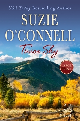 Twice Shy by Suzie O'Connell