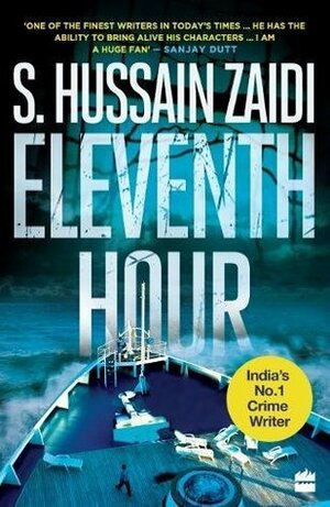 Eleventh Hour by S. Hussain Zaidi