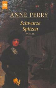 Schwarze Spitzen by Anne Perry