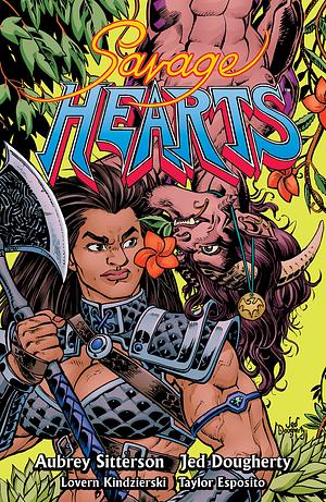 Savage Hearts by Aubrey Sitterson