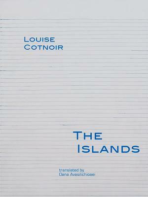 The Islands by Louise Cotnoir