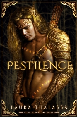 Pestilence by Laura Thalassa