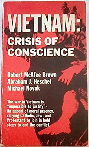  Vietnam: Crisis of Conscience by Robert McAfee Brown, Abraham Joshua Heschel