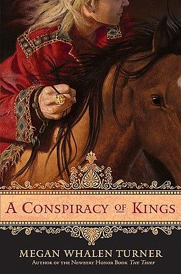 A Conspiracy of Kings by Megan Whalen Turner