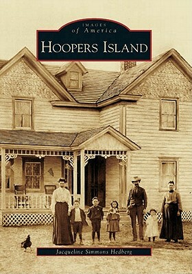 Hoopers Island by Jacqueline Simmons Hedberg