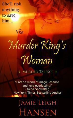 The Murder King's Woman by Trisha Telep, Jamie Leigh Hansen