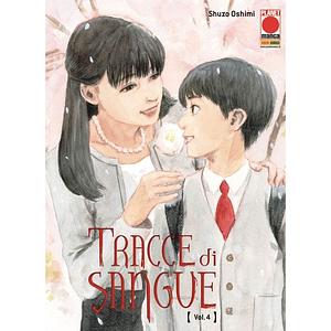 Tracce di sangue, Vol. 4 by Shuzo Oshimi, Simona Stanzani