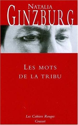 Les mots de la tribu de Ginzburg. Natalia (2008) Poche by Natalia Ginzburg, Natalia Ginzburg