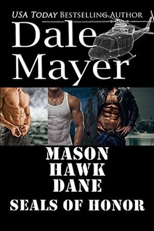 SEALs of Honor: Books 1-3 by Dale Mayer