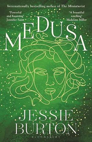 Medusa: A Novel by Jessie Burton