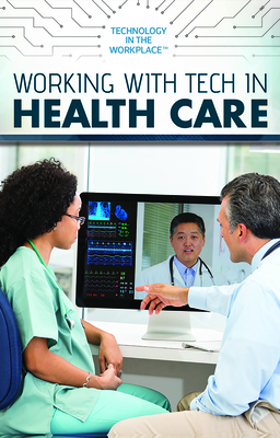 Working with Tech in Health Care by Joe Greek