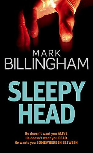 Sleepyhead by Mark Billingham