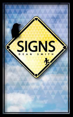 Signs by Dean Smith