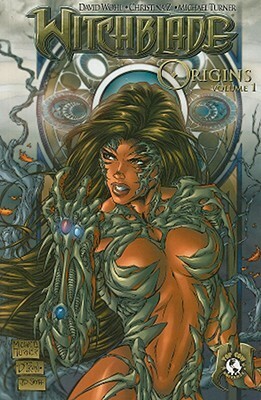 Witchblade Origins, Volume 1 by Brian Haberlin, Michael Layne Turner, Christina Z, David Wohl, D-Tron, JD Smith