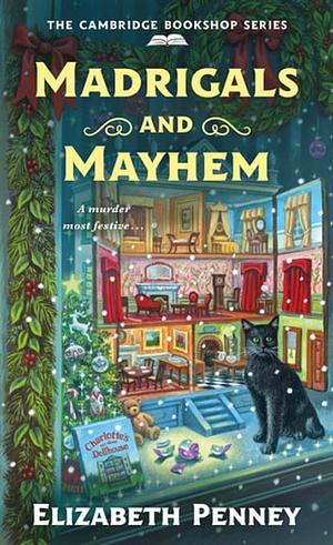 Madrigals and Mayhem by Elizabeth Penney