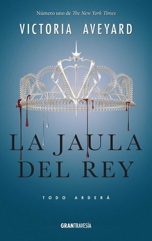 La jaula del rey by Victoria Aveyard