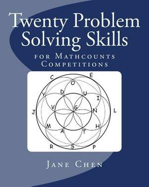 Twenty Problem Solving Skills by Jane Chen