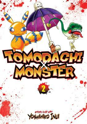 Tomodachi X Monster, Volume 2 by Yoshihiko Inui