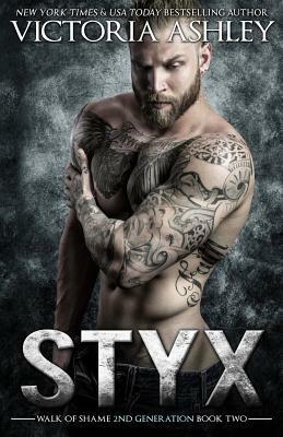 Styx (Walk Of Shame 2nd Generation #2) by Victoria Ashley