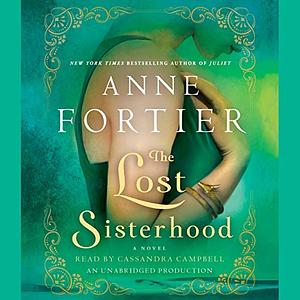 The Lost Sisterhood by Anne Fortier