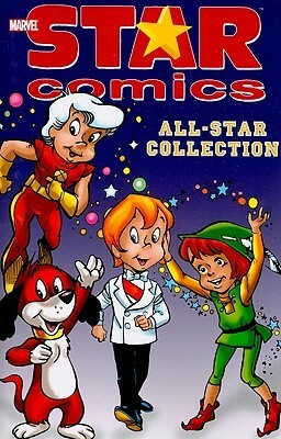 Star Comics: All-Star Collection - Volume 1 by Bob Bolling, Stan Kay, Sid Jacobson, Sid Jacobsen, Warren Kramer, Howard Post, Lennie Herman