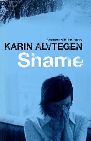 Shame by Karin Alvtegen