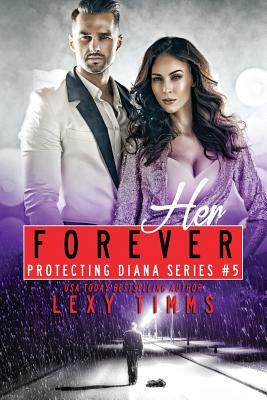 Her Forever by Lexy Timms