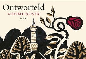 Ontworteld by Naomi Novik