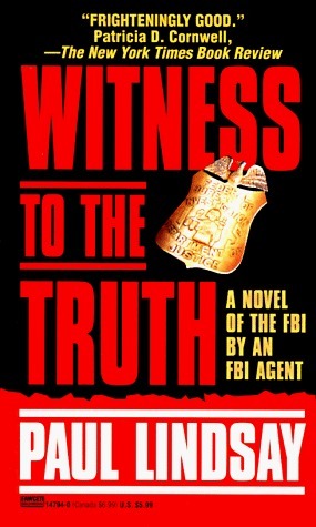 Witness to the Truth by Paul Lindsay