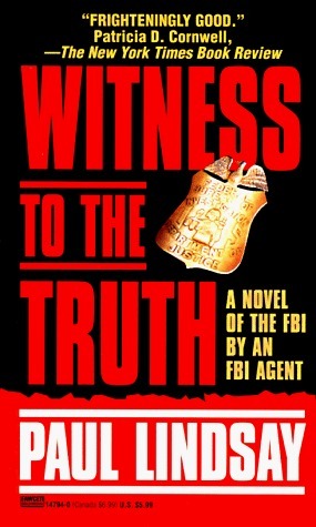 Witness to the Truth by Paul Lindsay