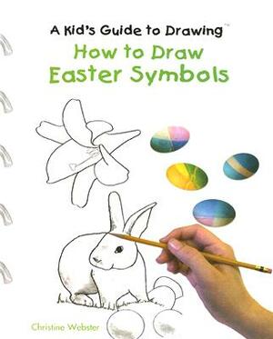 How to Draw Easter Symbols by Christine Webster