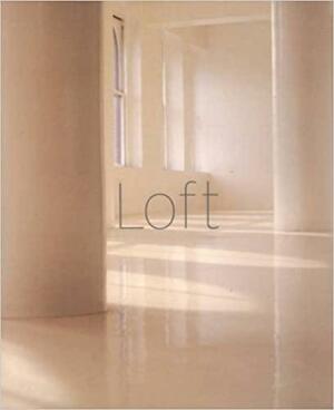 Loft by Mayer Rus, Paul Worchol, Paul Warchol