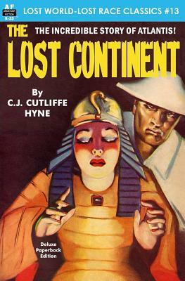 The Lost Continent by C. J. Cutliffe Hyne