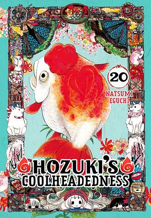 Hozuki's Coolheadedness Vol. 20 by Natsumi Eguchi