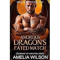 Amorous Dragon's Fated Match by Amelia Wilson