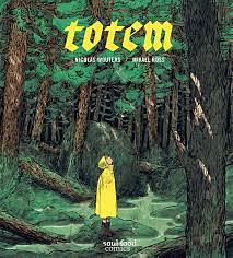 Totem by Claudia Sandberg, Nicolas Wouters, Mikaël Ross