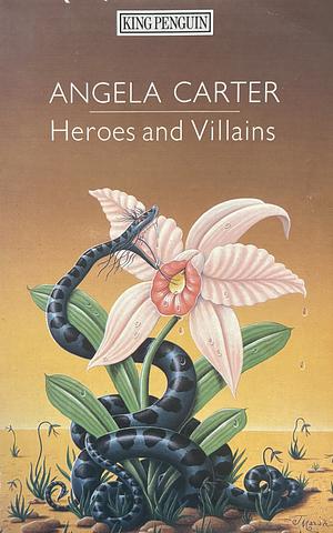 Heroes and Villains by Angela Carter