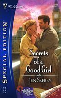 Secrets of a Good Girl by Jen Safrey