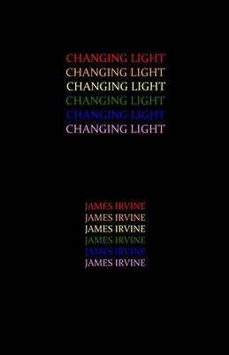 Changing Light by James Irvine