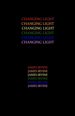 Changing Light by James Irvine