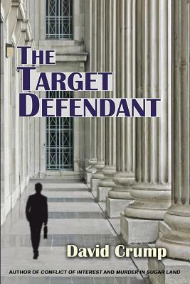 The Target Defendant by David Crump