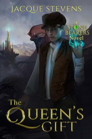 The Queen's Gift by Jacque Stevens