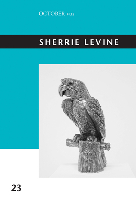 Sherrie Levine by Howard Singerman