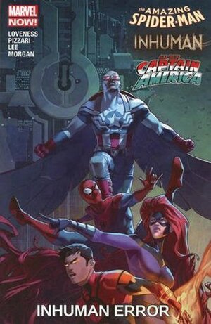 Amazing Spider-Man/Inhuman/All-New Captain America: Inhuman Error by Luca Pizzari, Ryan Lee, Jeff Loveness, Alec Morgan