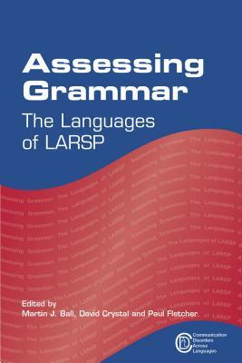 Assessing Grammar: The Languages of Larsp by 
