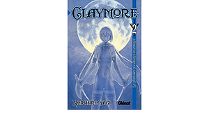 Claymore #2: Las tinieblas benditas by Norihiro Yagi