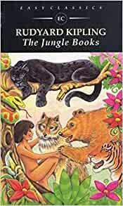 The Jungle Books by Rudyard Kipling