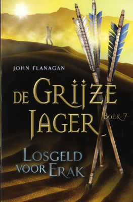 Losgeld voor Erak by John Flanagan