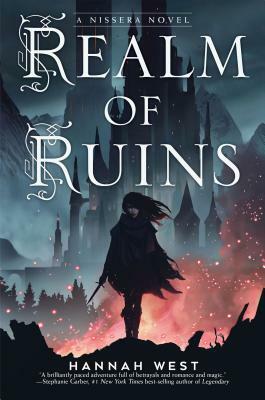 Realm of Ruins: A Nissera Novel by Hannah West