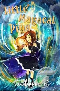 The Sorcery: Little Magacal Piya by Cindyana H.